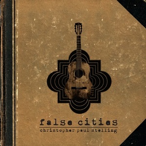Christopher Paul Stelling-False Cities