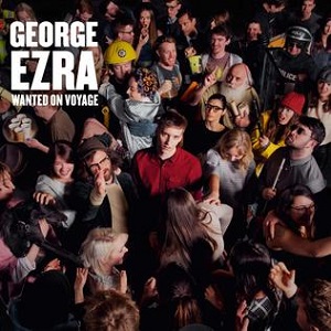 George Ezra-Wanted On Voyage