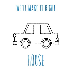 We'll Make It Right-House