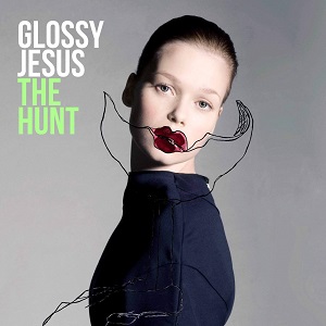Recensie Glossy Jesus-The Hunt