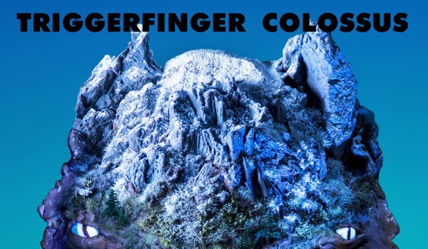 Triggerfinger-COLOSSUS