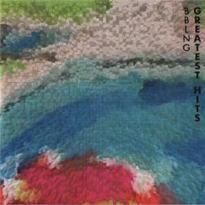 Babalong (BBLNG)-Greatest Hits