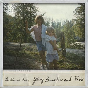 The Glorious Sons-Young Beauties And Fools Artwork