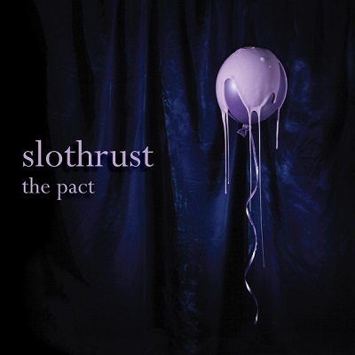 Slothrust-The Pact