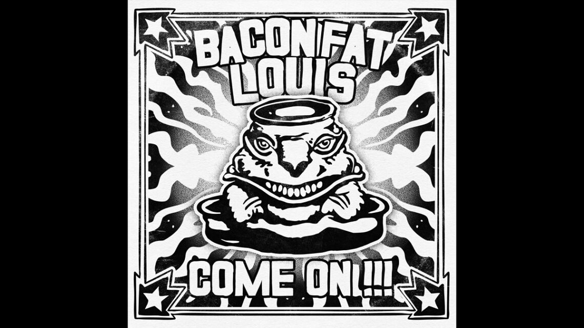 bacon fat louis move on recensie